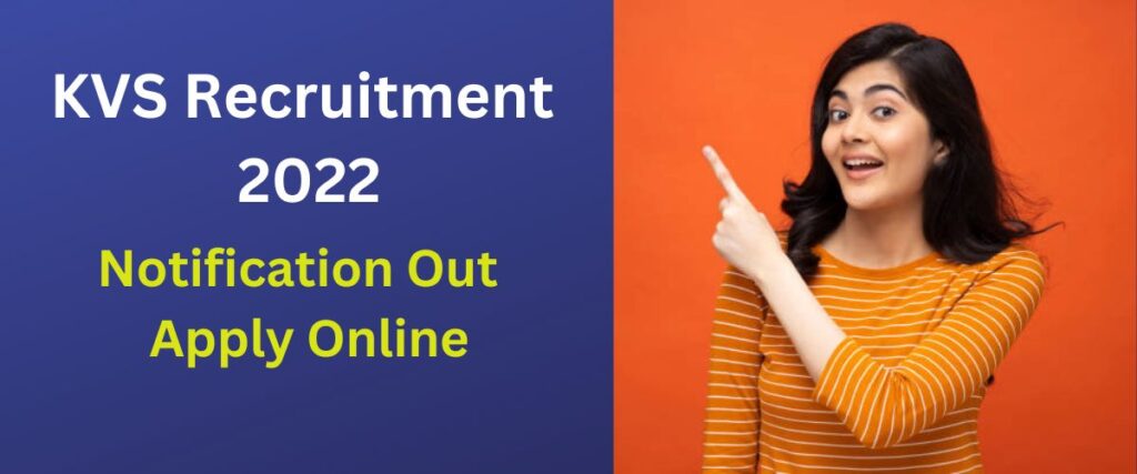 kvs recruitment 2022