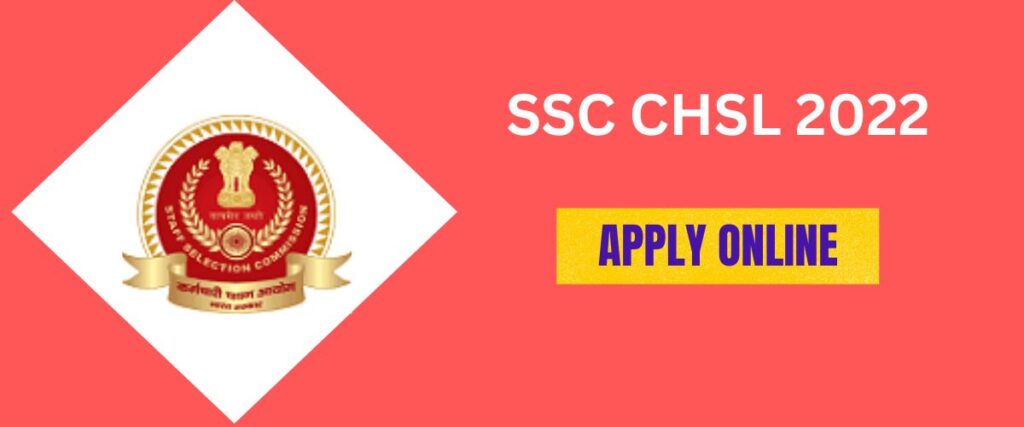 ssc chsl apply online 2022