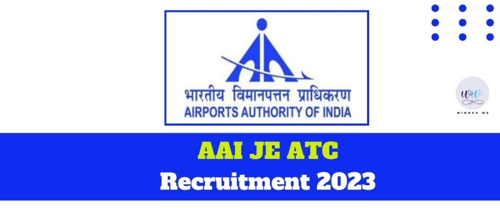 AAI Recruitment 2023-www.winnerwe.com